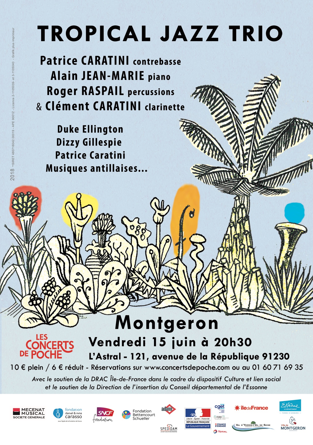 Concert « Tropical Jazz Trio » : vendredi 15 juin à l'Astral à Montgeron